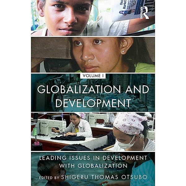 Globalization and Development Volume I