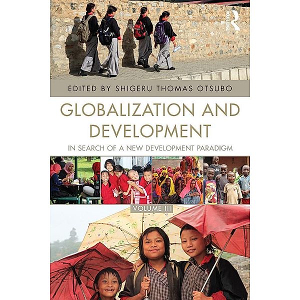 Globalization and Development Volume III