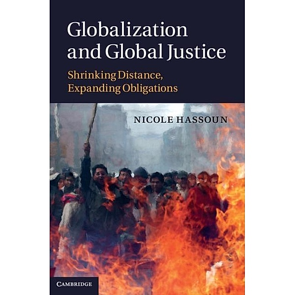 Globalization and Global Justice, Nicole Hassoun
