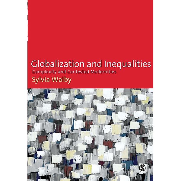 Globalization and Inequalities, Sylvia Walby