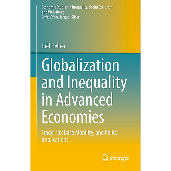 Globalization and Inequality in Advanced Economies, Joël Hellier