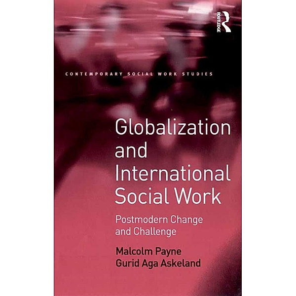 Globalization and International Social Work, Malcolm Payne, Gurid Aga Askeland