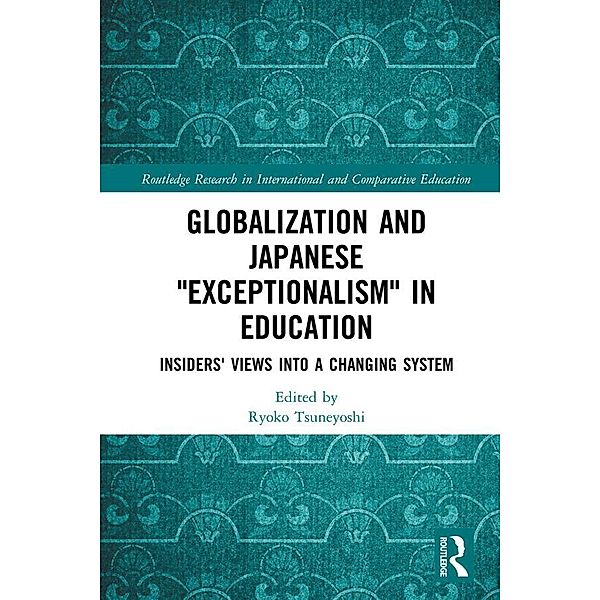 Globalization and Japanese Exceptionalism in Education