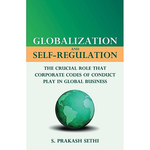Globalization and Self-Regulation, S. Sethi