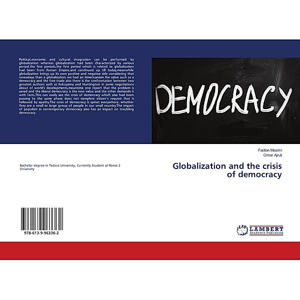 Globalization and the crisis of democracy, Fadlon Mesimi, Omar Ajruli
