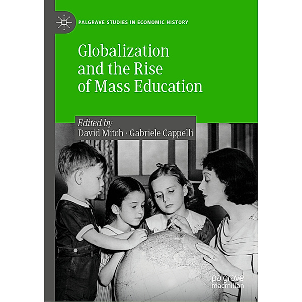 Globalization and the Rise of Mass Education