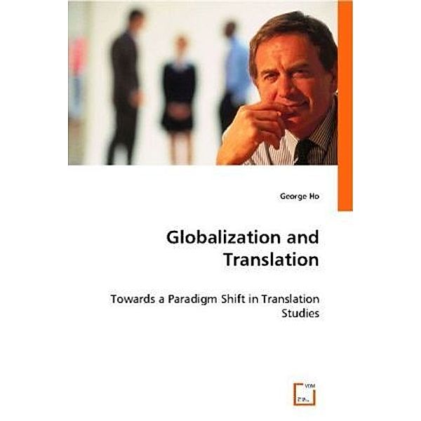 Globalization and Translation, George Ho