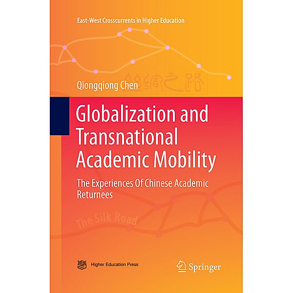 Globalization and Transnational Academic Mobility, Qiongqiong Chen