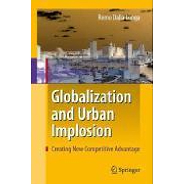 Globalization and Urban Implosion, Remo Dalla Longa