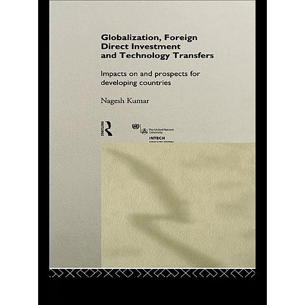 Globalization, Foreign Direct Investment and Technology Transfers