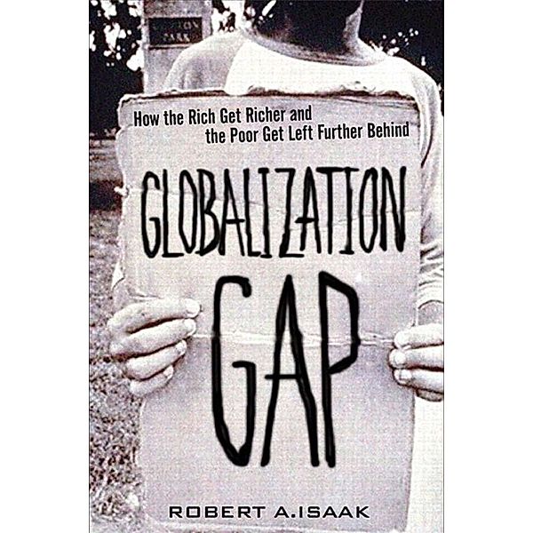 Globalization Gap, The, Robert Isaak