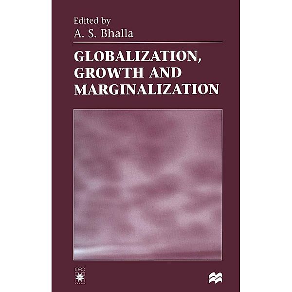 Globalization, Growth and Marginalization