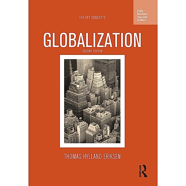 Globalization / Key Concepts, Thomas Hylland Eriksen