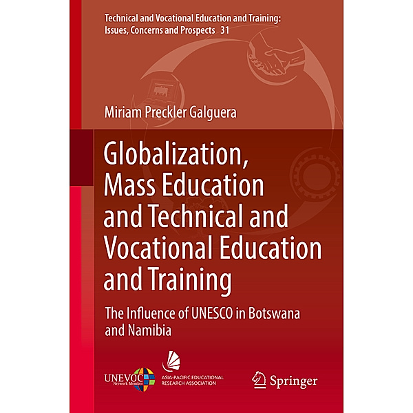 Globalization, Mass Education and Technical and Vocational Education and Training, Miriam Preckler Galguera