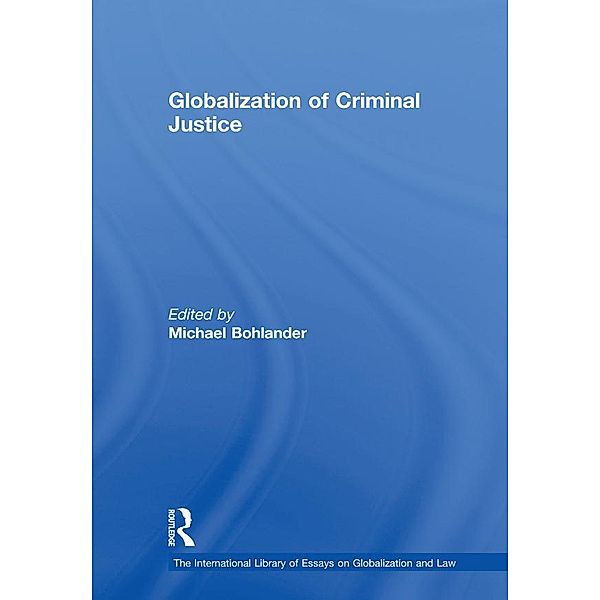 Globalization of Criminal Justice