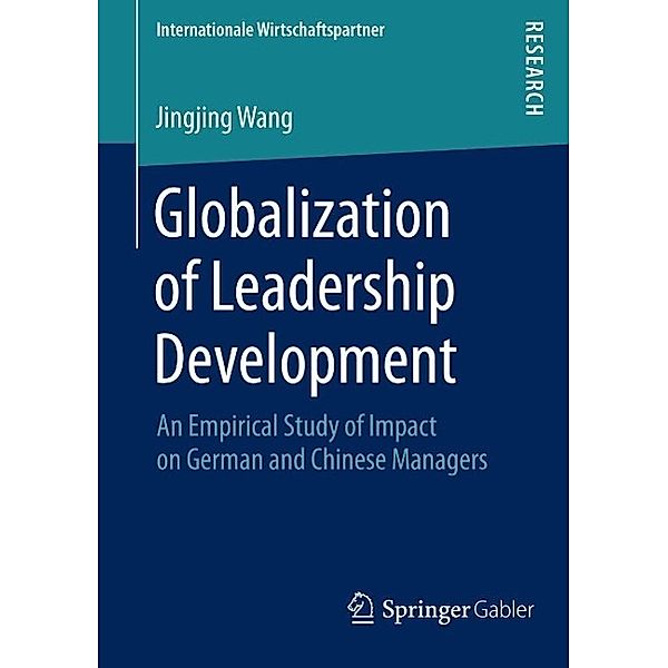 Globalization of Leadership Development / Internationale Wirtschaftspartner, Jingjing Wang