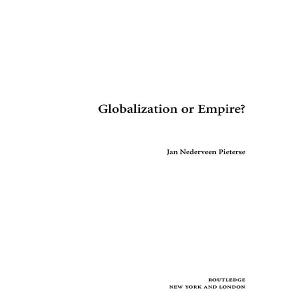 Globalization or Empire?, Jan Nederveen Pieterse