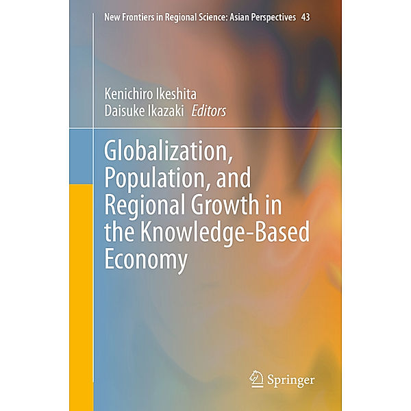 Globalization, Population, and Regional Growth in the Knowledge-Based Economy