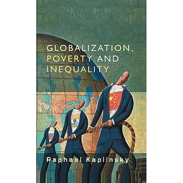 Globalization, Poverty and Inequality, Raphael Kaplinsky