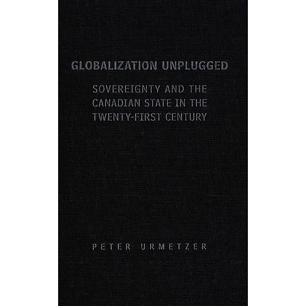 Globalization Unplugged, Peter Urmetzer