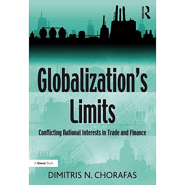 Globalization's Limits, Dimitris N. Chorafas