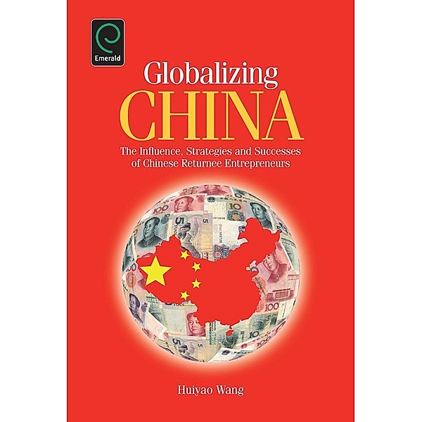 Globalizing China, Huiyao Wang