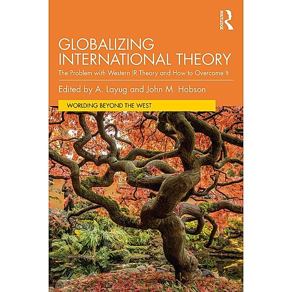 Globalizing International Theory