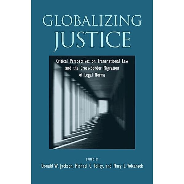 Globalizing Justice / SUNY series in the Foundations of the Democratic State