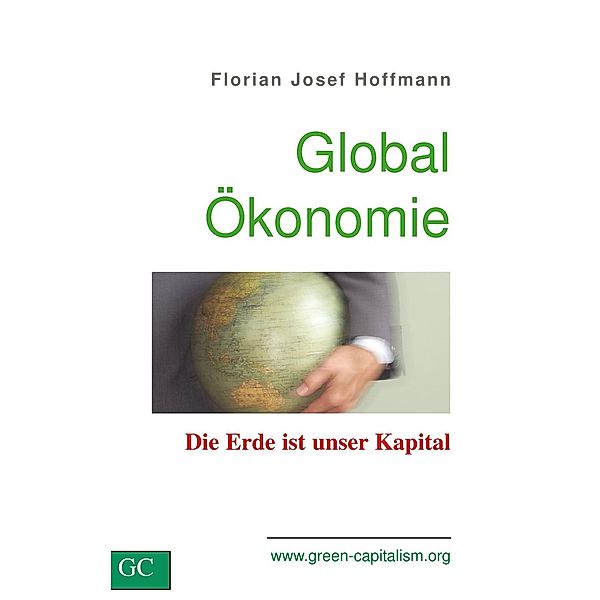 GlobalÖkonomie, Florian Josef Hoffmann