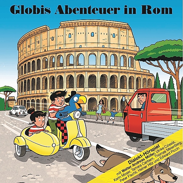 Globi - Abenteuer in Rom