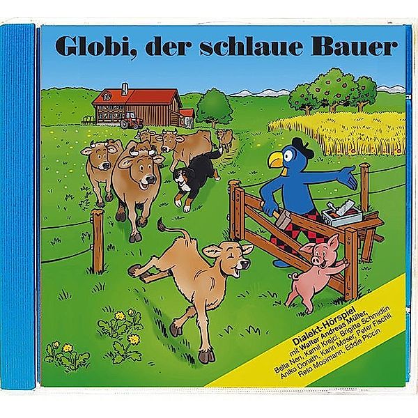 Globi, der schlaue Bauer CD, 1 Audio-CD, Jürg Lendenmann