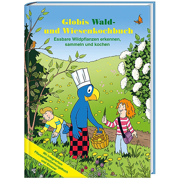 Globi Kochbuch / Globis Wald- und Wiesenkochbuch, Martin Weiss