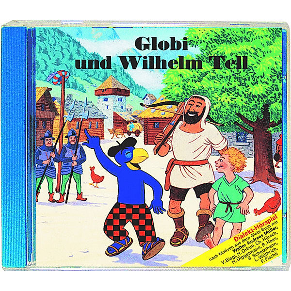 Globi und Wilhelm Tell, GLOBI