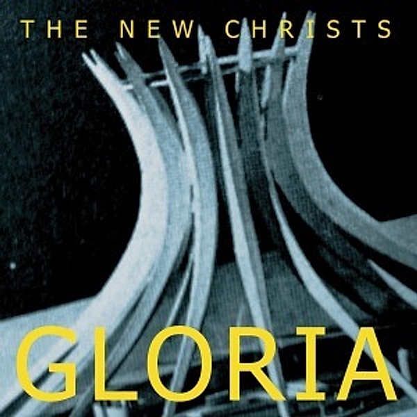 Gloria, The New Christs