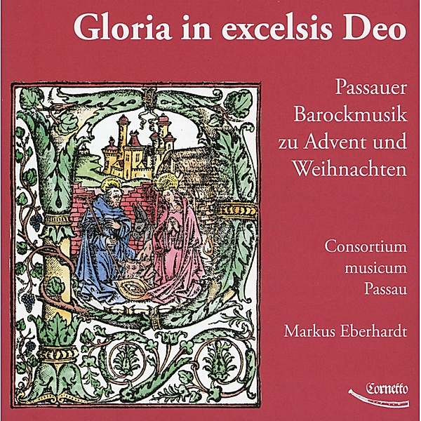 Gloria In Exselsis Deo, Eberhardt, Consortium Musicum Passau