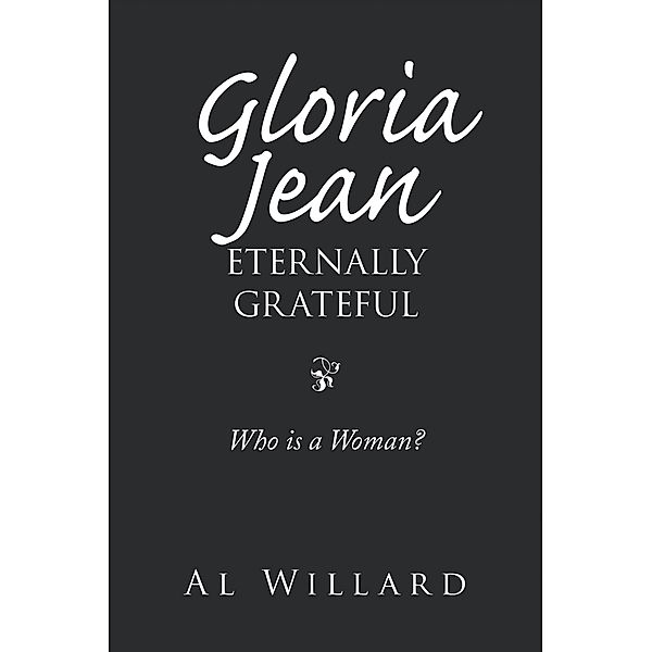 Gloria Jean, Eternally Grateful, Al Willard