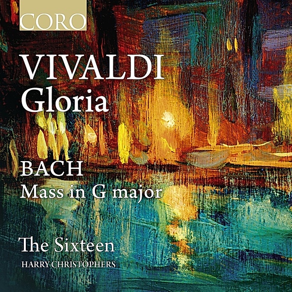 Gloria/Missa In G-Dur, Harry Christophers, The Sixteen