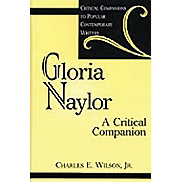 Gloria Naylor, Charles E. Wilson Jr.