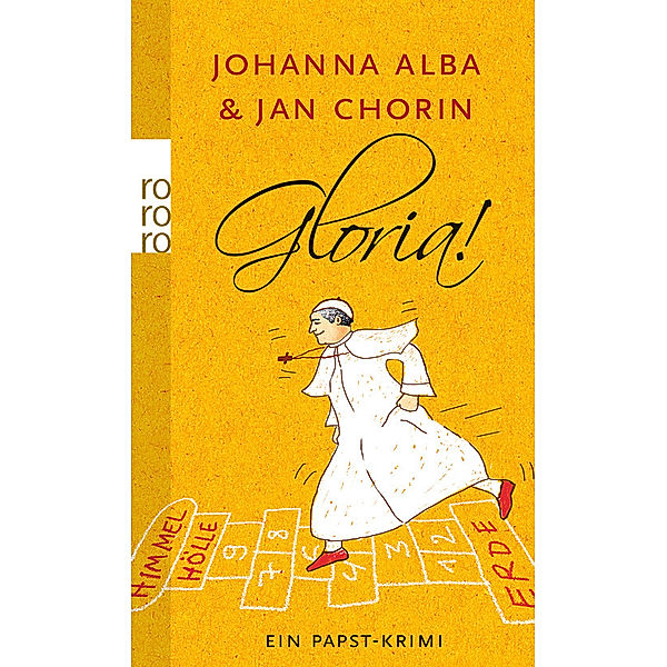 Gloria! / Papst Petrus Bd.2, Johanna Alba, Jan Chorin