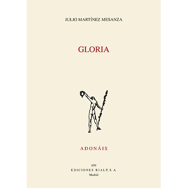Gloria / Poesía. Adonáis, Julio Martínez Mesanza