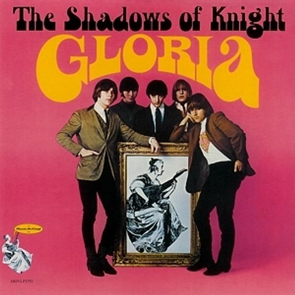 Gloria (Vinyl), Shadows Of Knight