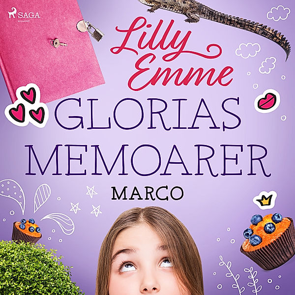 Glorias memoarer - 3 - Glorias memoarer: Marco, Lilly Emme