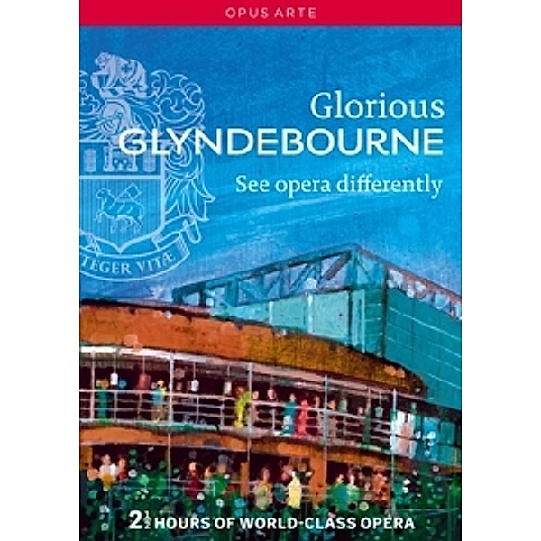 Glorious Glyndebourne, Diverse Interpreten