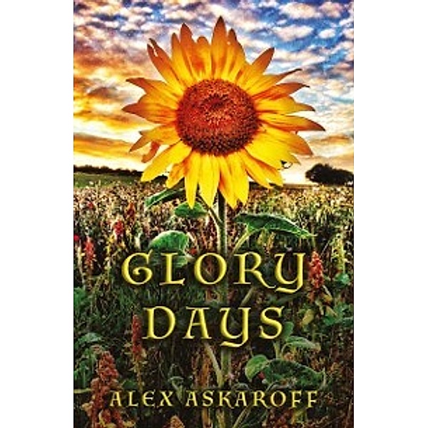 Glory Days, Alex Askaroff