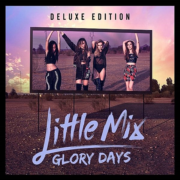 Glory Days (Cd/Dvd Deluxe Edition), Little Mix
