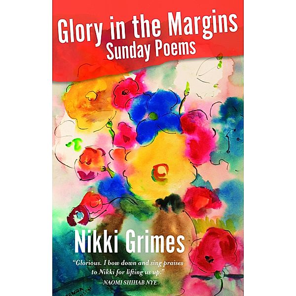 Glory in the Margins, Nikki Grimes