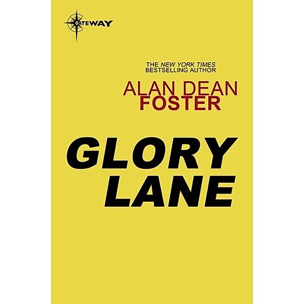 Glory Lane, Alan Dean Foster