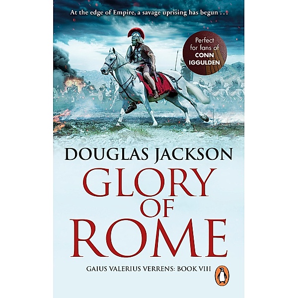 Glory of Rome / Gaius Valerius Verrens Bd.8, Douglas Jackson