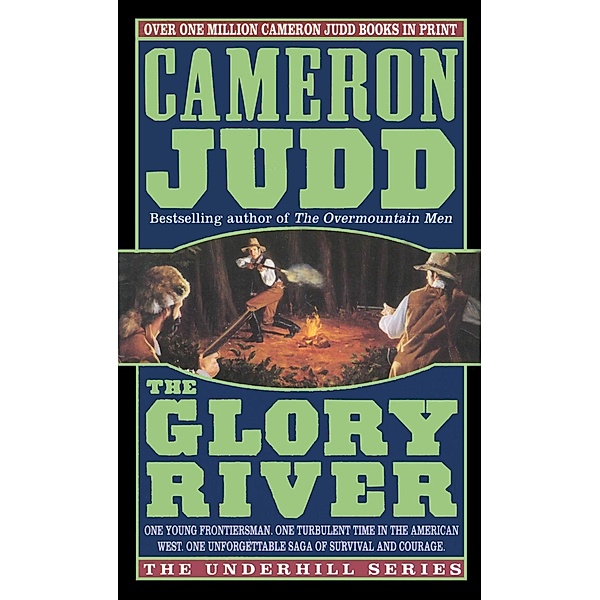 Glory River / Under Hill Bd.1, Cameron Judd