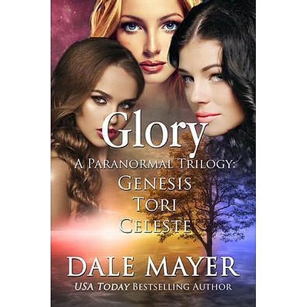 Glory Trilogy / Glory, Dale Mayer